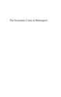 Image for The economic crisis in retrospect: explanations by great economists