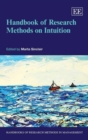 Image for Handbook of Research Methods on Intuition