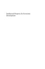 Image for Intellectual property for economic development: issues and policy implications