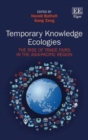 Image for Temporary Knowledge Ecologies