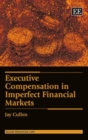 Image for Executive Compensation in Imperfect Financial Markets