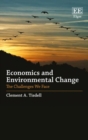 Image for Economics and Environmental Change