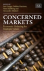 Image for Concerned Markets : Economic Ordering for Multiple Values