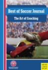 Image for The best of soccer journal  : the art of coaching