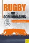 Image for Rugby: The Art of Scrummaging