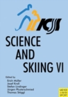Image for Science and Skiing VI