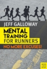 Image for Mental training for runners  : no more excuses!