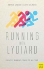 Image for Running with Lydiard  : greatest running coach of all time