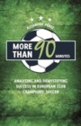 Image for More Than 90 Minutes