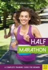 Image for Half marathon  : a complete training guide for women