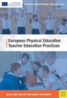 Image for European physical education teacher education practices  : initial, induction, and professional development