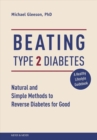 Image for Beating type 2 diabetes  : eat right to reverse diabetes