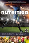 Image for Nutrition for top performance in football  : eat like the pros and take your game to the next level