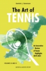 Image for The art of tennis  : an innovative review of tennis highlights 2019-2021