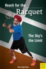 Image for Reach for the Racquet: The Sky&#39;s the Limit