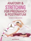 Image for Anatomy &amp; Stretching for Pregnancy &amp; Postpartum