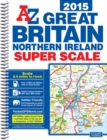Image for Great Britain 2.5m Super Scale Road Atlas 2015