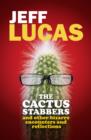 Image for The cactus stabbers