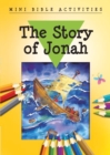 Image for Mini Bible Activities: The Story of Jonah
