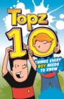 Image for Topz Ten Things Every Boy Needs to Know
