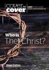 Image for Who is the Christ?  : cover to cover Lent study guide