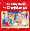 Image for The Baby Born at Christmas