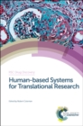 Image for Human-based systems for translational research