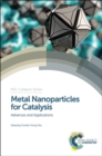 Image for Metal Nanoparticles for Catalysis