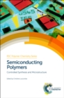 Image for Semiconducting polymers  : controlled synthesis and microstructure