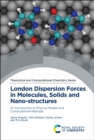 Image for London dispersion forces in molecules, solids and nano-structures