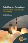 Image for Solid Rocket Propellants : Science and Technology Challenges