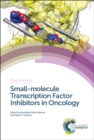 Image for Small-molecule transcription factor inhibitors in oncology