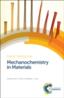 Image for Mechanochemistry in materials