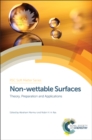 Image for Non-wettable surfaces  : theory, preparation and applications.