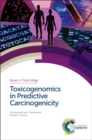 Image for Toxicogenomics in predictive carcinogenicity