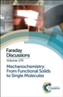 Image for Mechanochemistry  : from functional solids to single molecules