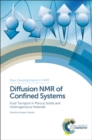Image for Diffusion NMR of confined systems  : fluid transport in porous solids and heterogeneous materials