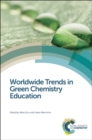 Image for Worldwide trends in green chemistry education
