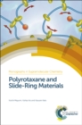 Image for Polytroxane and slide-ring materials
