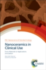 Image for Nanoceramics in clinical use: from materials to applications