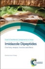 Image for Imidazole dipeptides: chemistry, analysis, function and effects