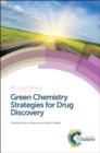 Image for Green chemistry strategies for drug discovery : No. 46