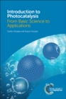 Image for Introduction to photocatalysis  : from basic science to applications