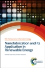 Image for Nanofabrication and its application in renewable energy : No. 32