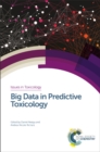 Image for Big data in predictive toxicology