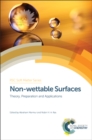 Image for Non-wettable surfaces: theory, preparation and applications.