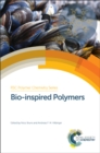 Image for Bio-inspired Polymers