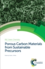 Image for Porous carbon materials from sustainable precursors : 32