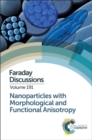 Image for Nanoparticles with Morphological and Functional Anisotropy
