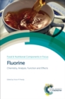 Image for Fluorine: chemistry, analysis, function and effects